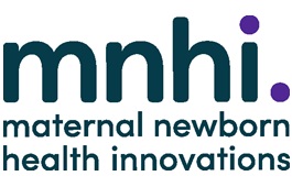 Maternal Newborn Health Innovations (MNHI)